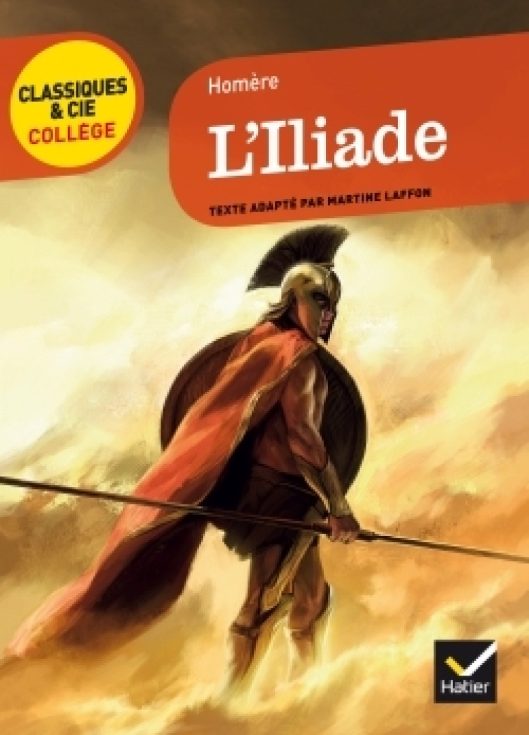 L'Iliade -  Homère - HATIER