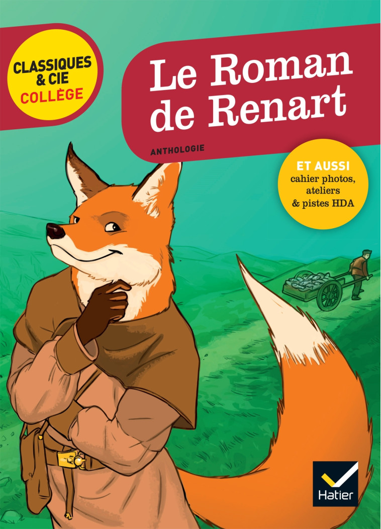 Le Roman de Renart - Laurence Mokrani - HATIER