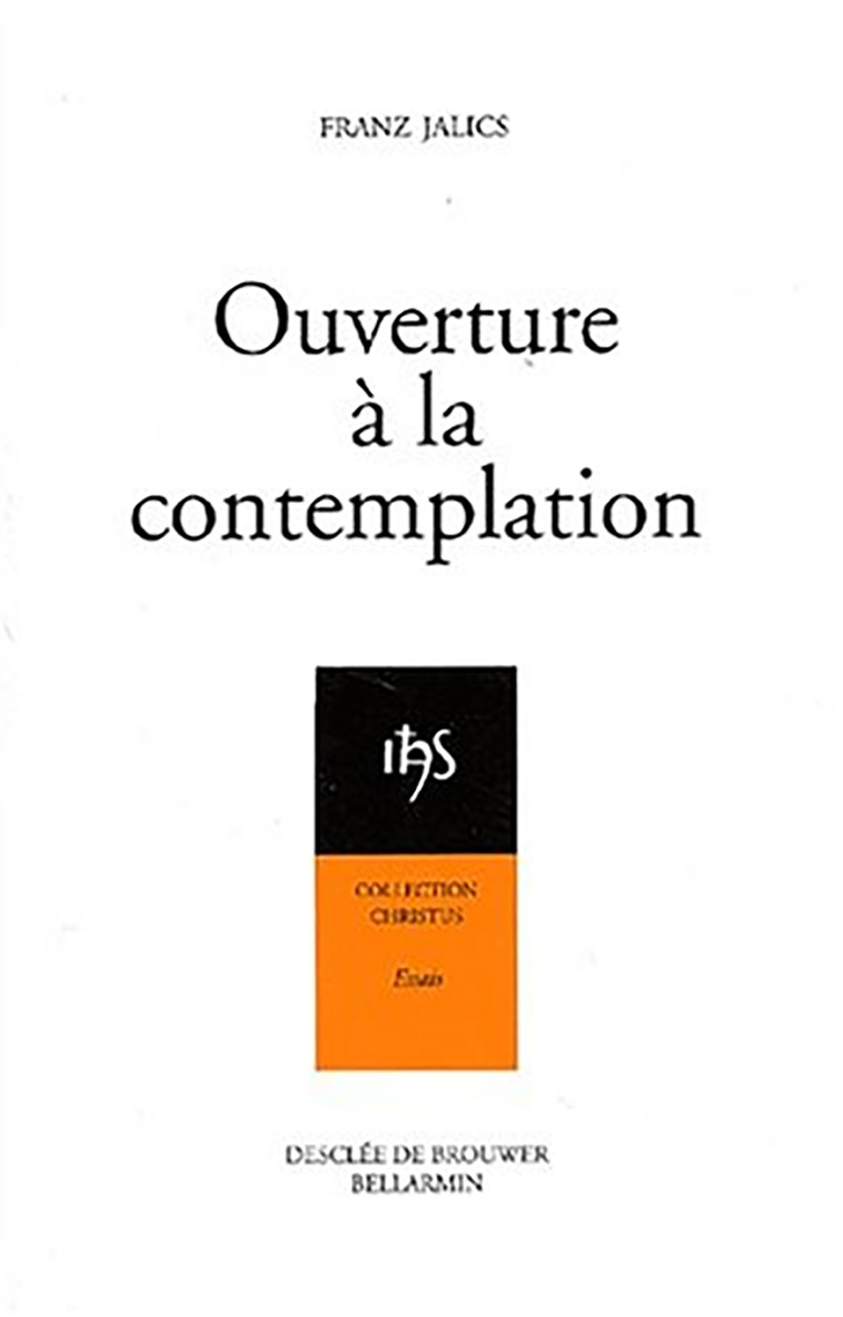 Ouverture à la contemplation - Franz Jalics - DDB