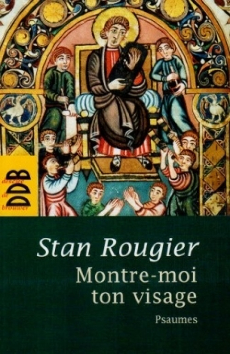 Montre-moi ton visage - Stan Rougier - DDB