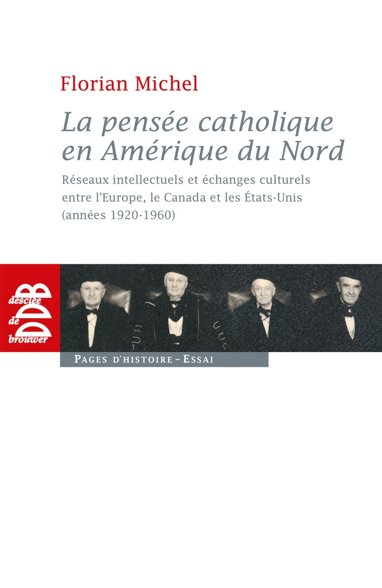 La pensée catholique en Amérique du Nord - Florian Michel - DDB