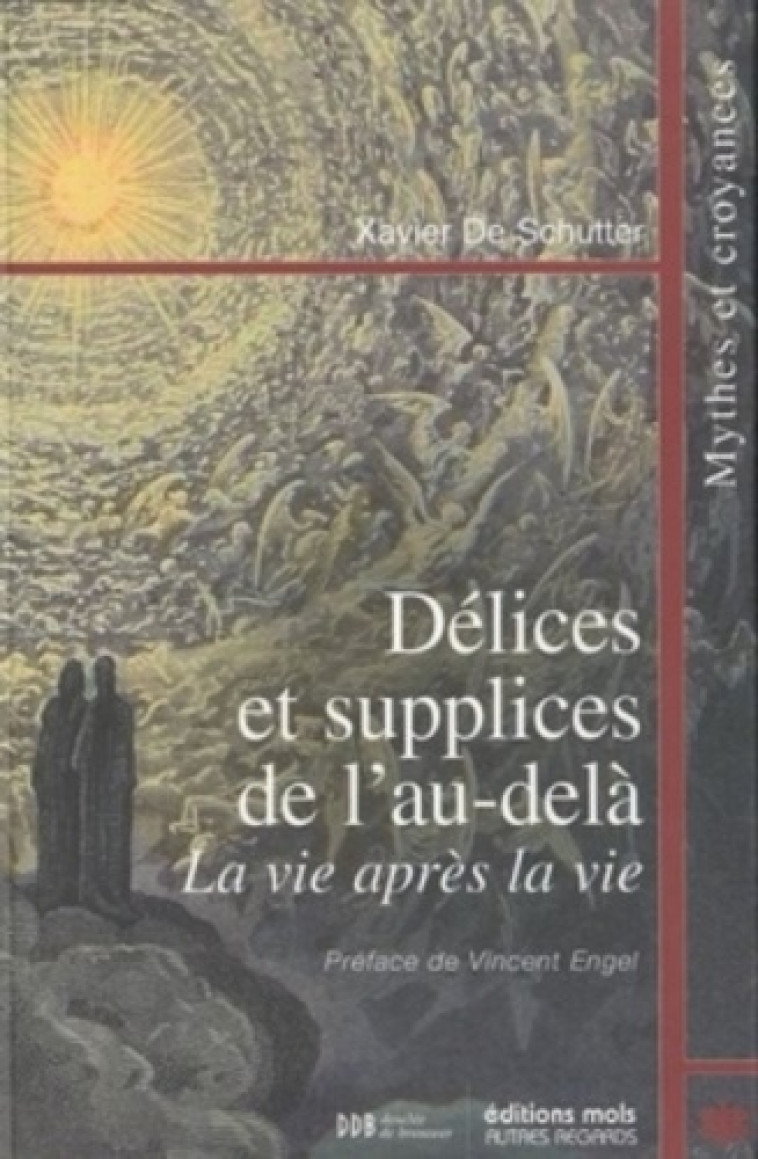 Délices et supplices de l'au-delà - XAVIER SCUTTER - PAROLE SILENCE