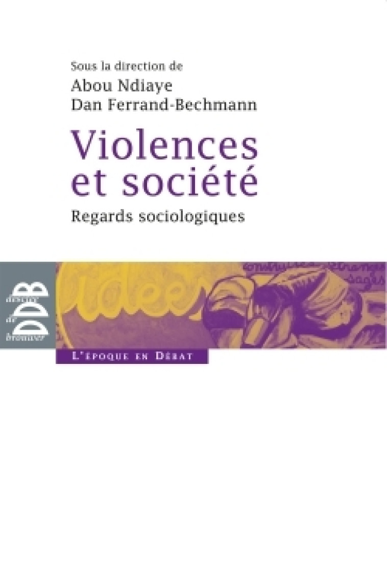 Violences et société -   - DDB