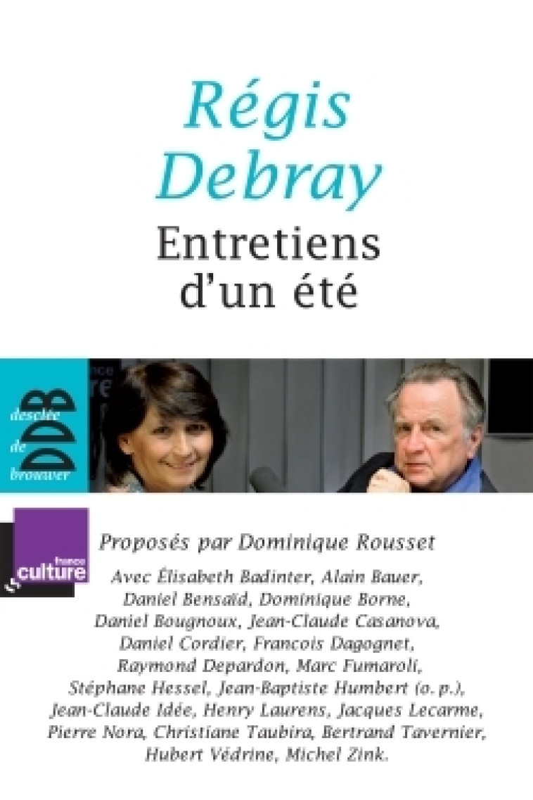 Entretiens d'un été - Régis Debray - DDB