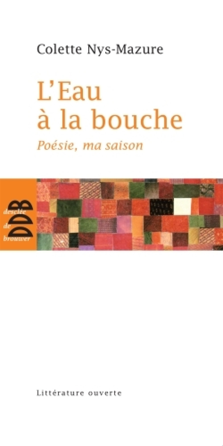 L'Eau à la bouche - Colette Nys-Mazure - DDB