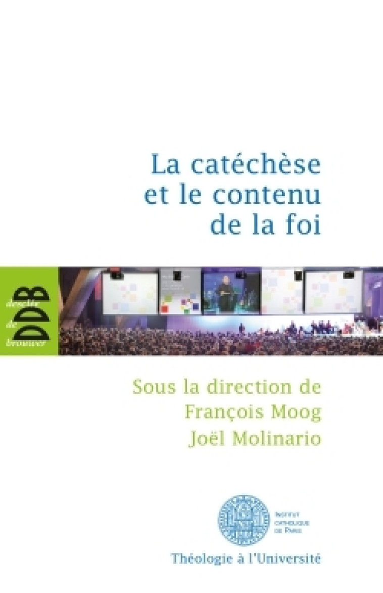 La catéchèse et le contenu de la foi -   - DDB