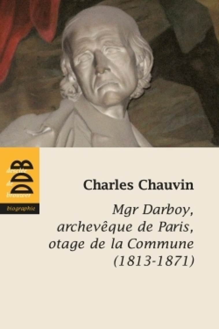 Mgr Darboy - Charles Chauvin - DDB