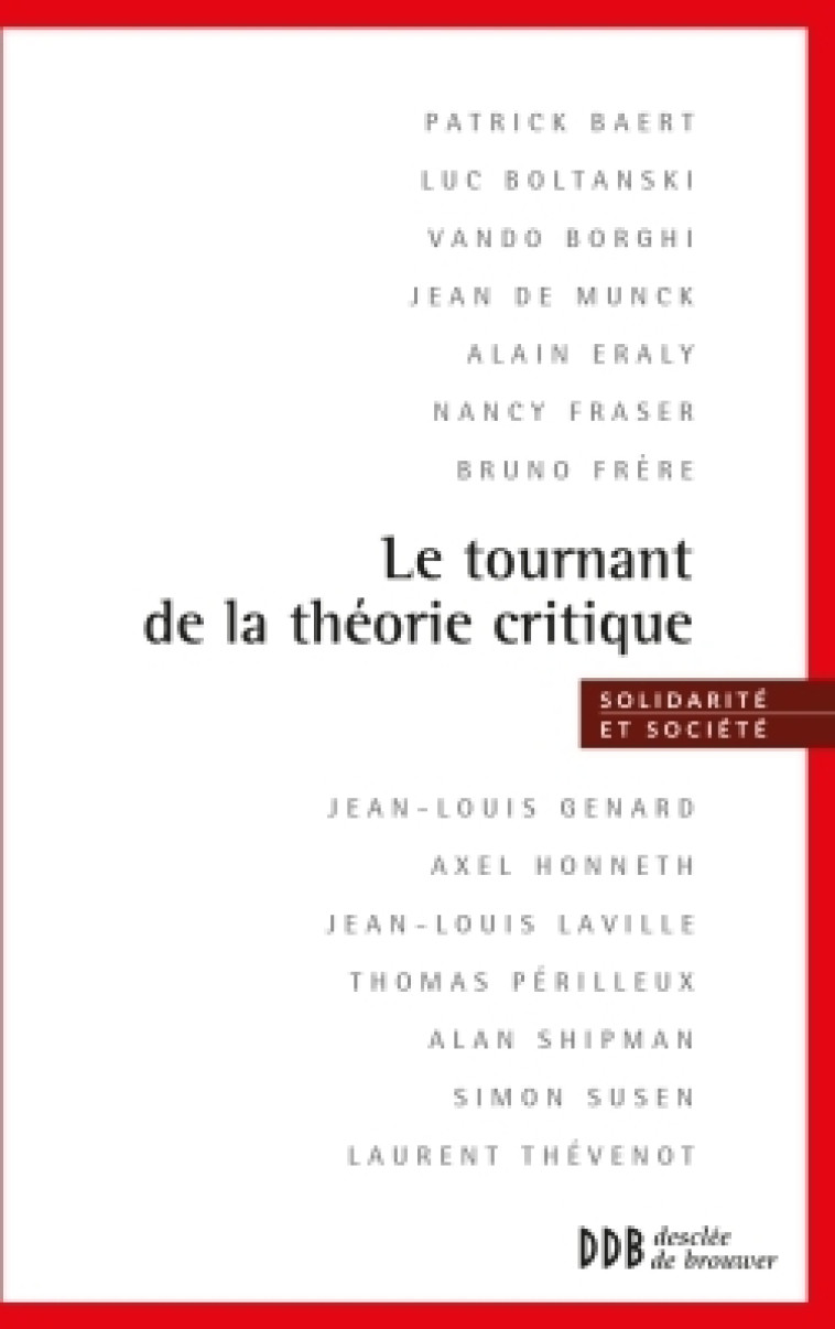 Le tournant de la théorie critique - Bruno Frère - DDB