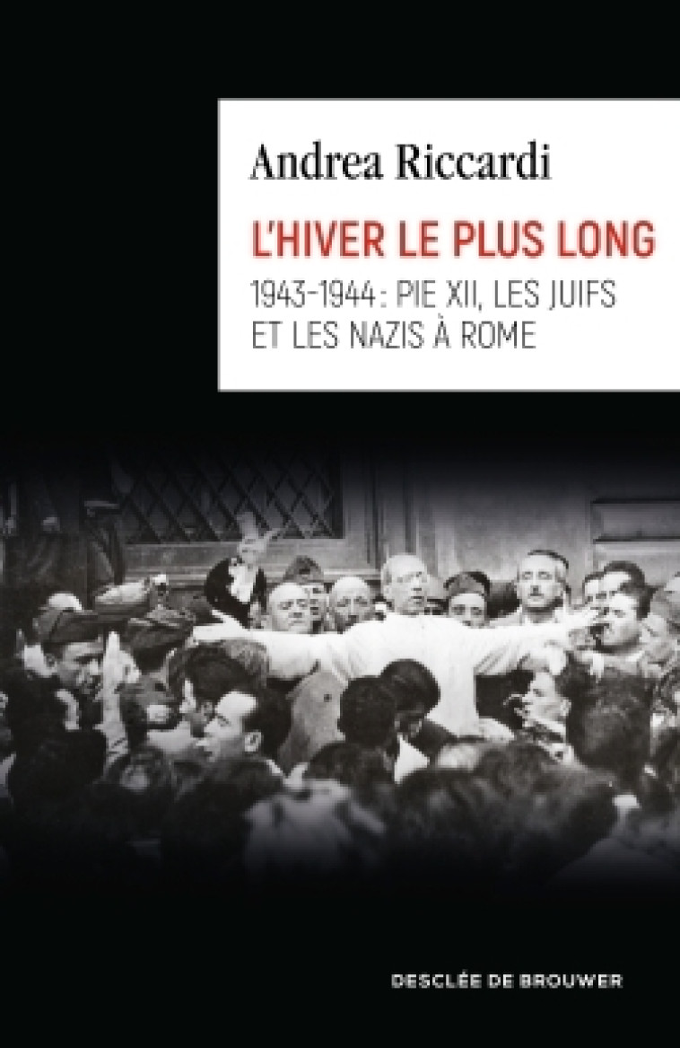 L'hiver le plus long - Andrea Riccardi - DDB