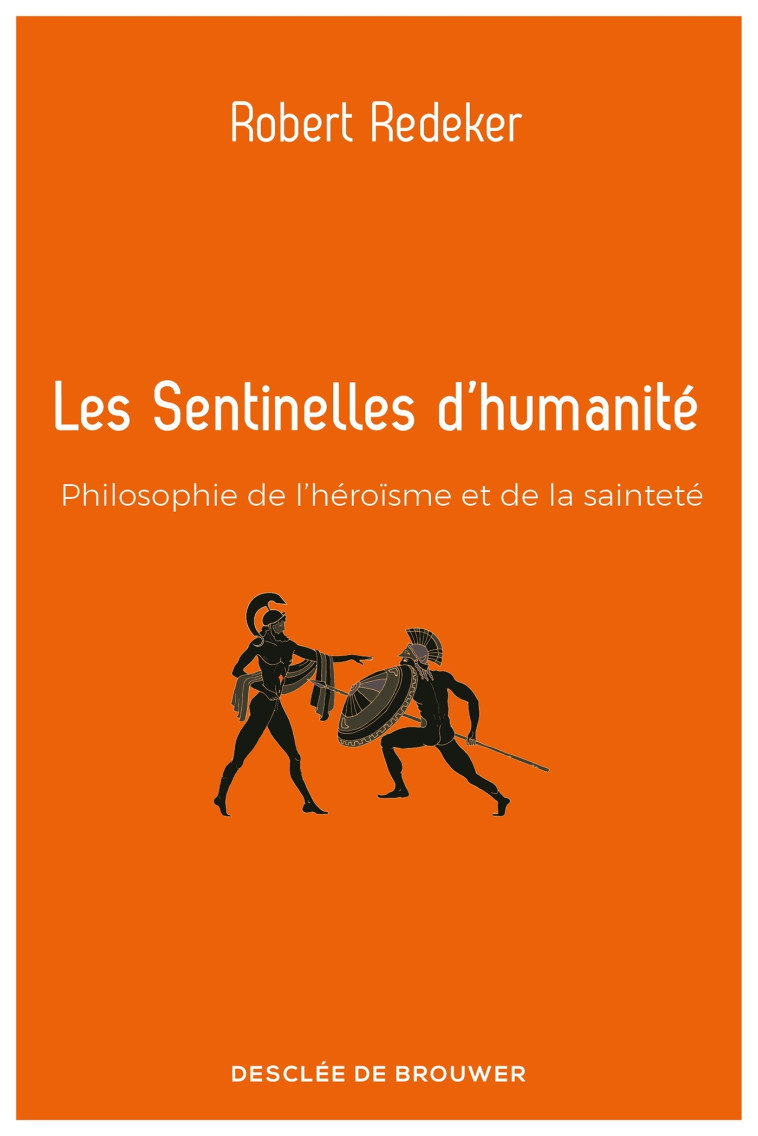 Les Sentinelles d'humanité - Robert Redeker - DDB