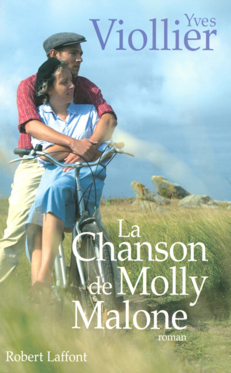 La chanson de Molly Malone - Yves Viollier - ROBERT LAFFONT