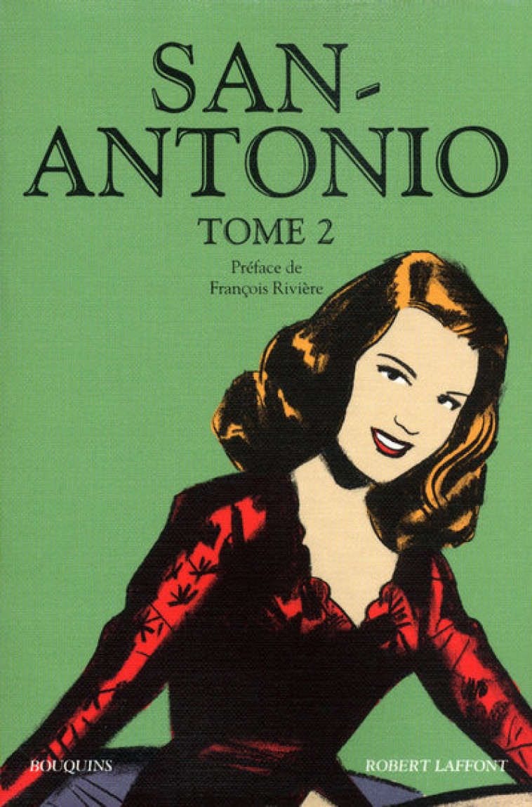 San-Antonio - tome 2 - Frédéric Dard - BOUQUINS