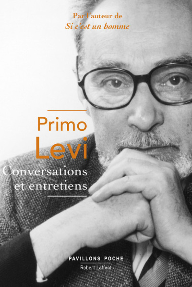 Conversations et entretiens - Primo Levi - ROBERT LAFFONT