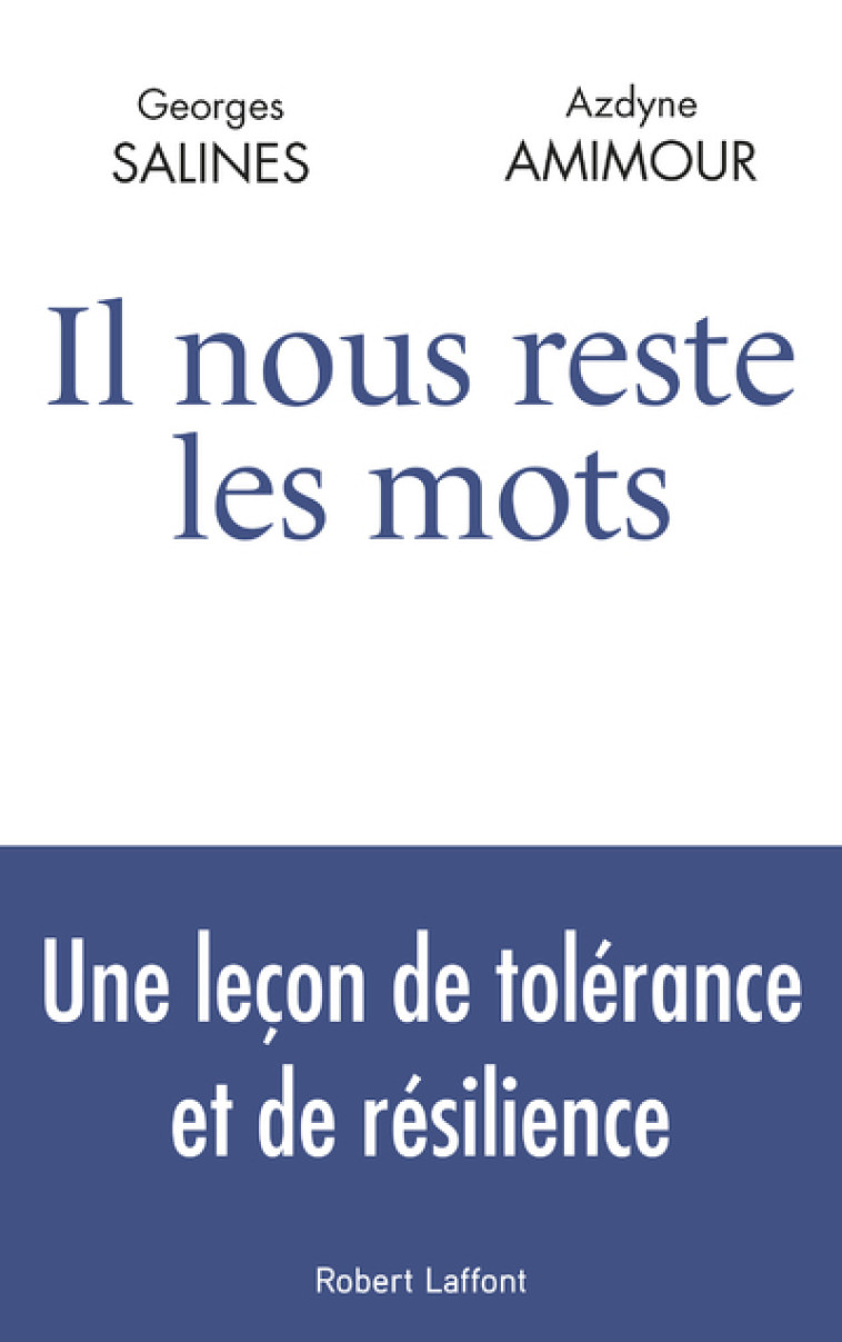 Il nous reste les mots - Azdyne Amimour - ROBERT LAFFONT