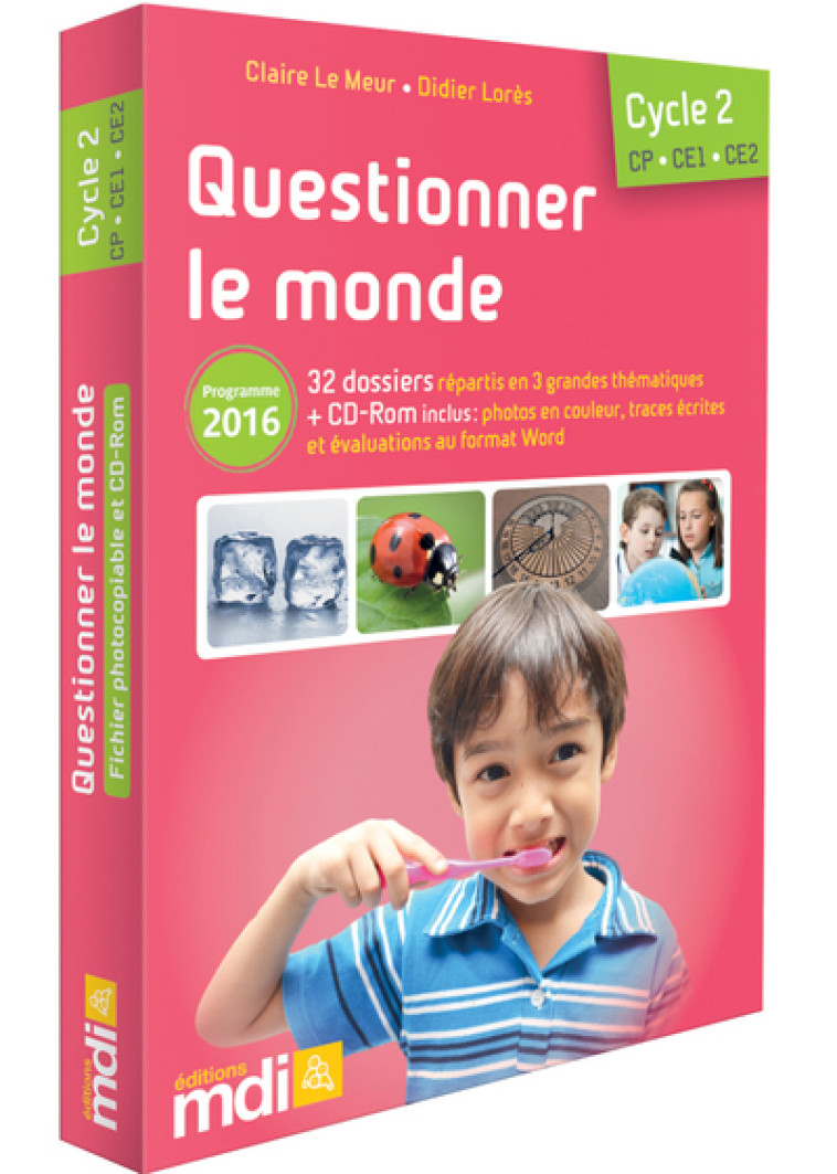 MDI Questionner le monde - Fichier Cycle 2 + CD - Claire Le Meur - MDI