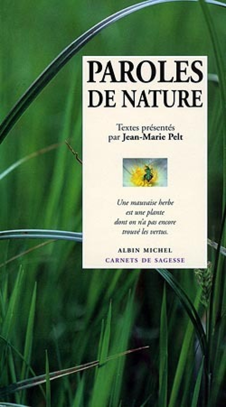 Paroles de nature - Jean-Marie Pelt - ALBIN MICHEL