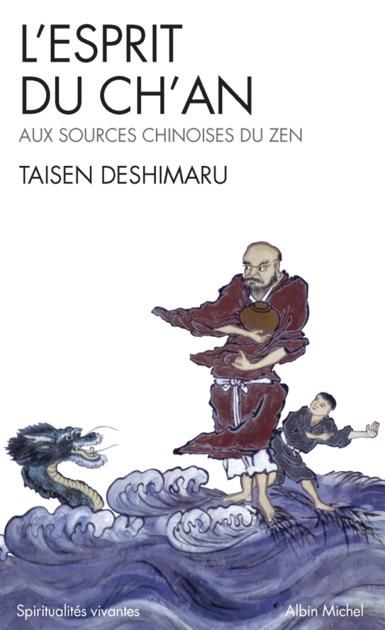 L'Esprit du Ch'an - Taisen Deshimaru - ALBIN MICHEL