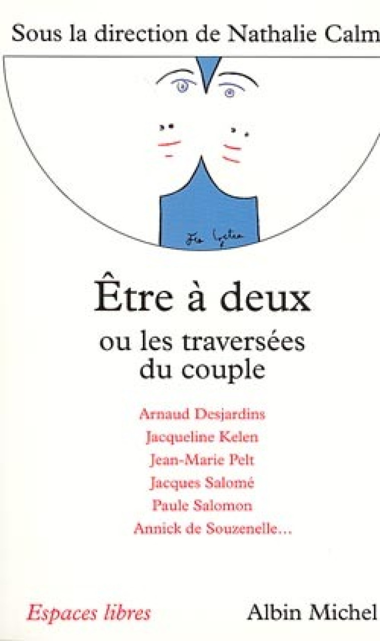 Etre à Deux ou les Traversées du Couple -   - ALBIN MICHEL