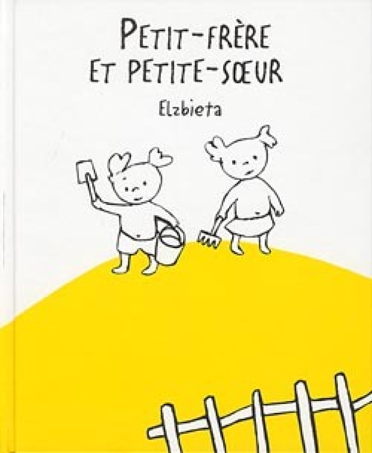 Petit-frère et petite-soeur -  Elzbieta - ALBIN MICHEL