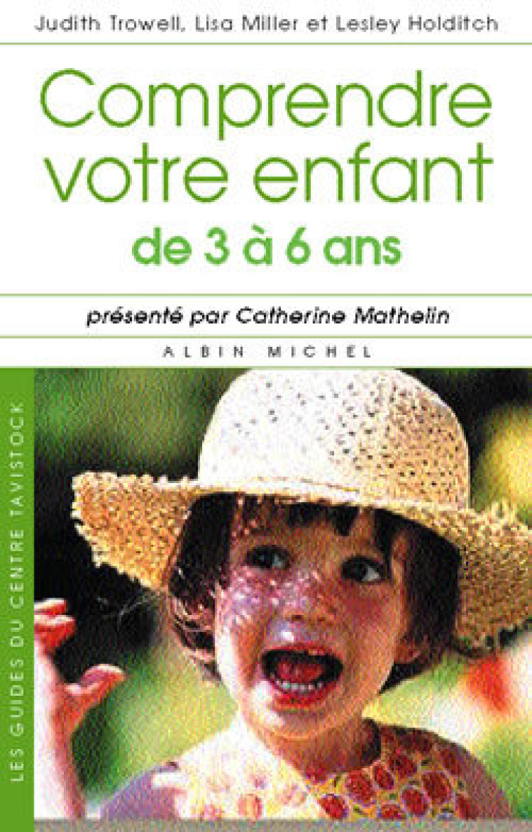 Comprendre votre enfant de 3 à 6ans - Florence Winter-Lhermitte - ALBIN MICHEL