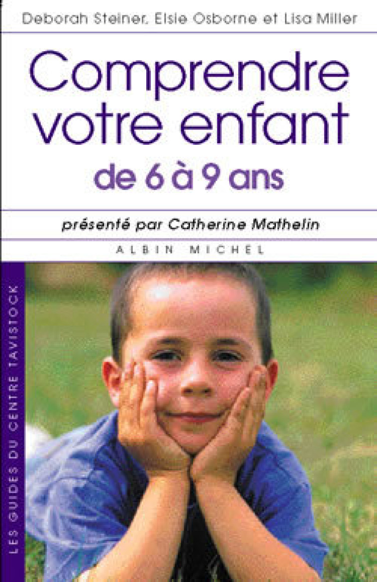 Comprendre votre enfant de 6 à 9 ans - Marie-Sylvie RIVIERE - ALBIN MICHEL