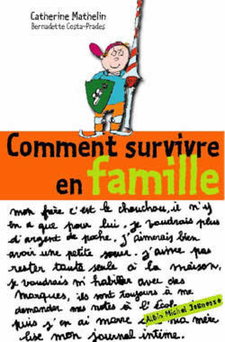 Comment survivre en famille - Bernadette Costa-Prades - ALBIN MICHEL