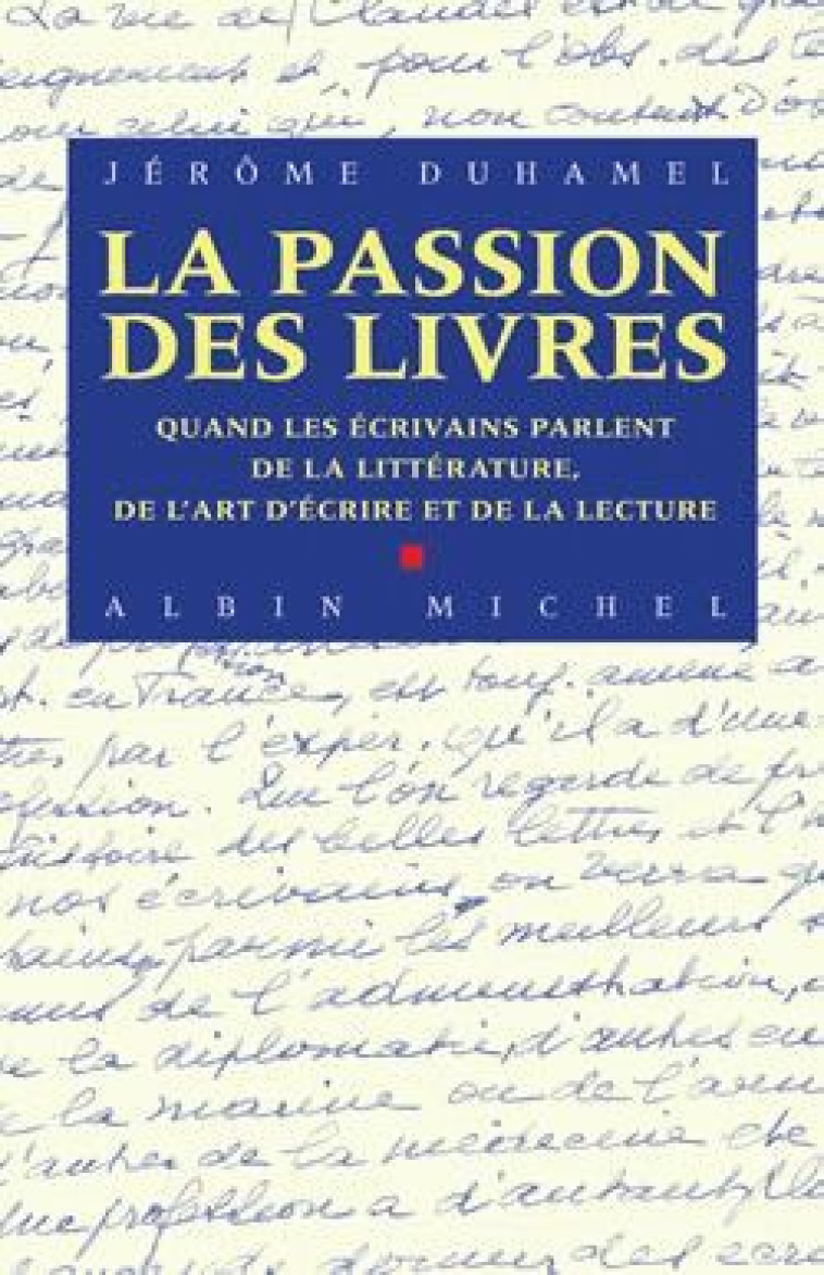 La Passion des livres - Jérôme Duhamel - ALBIN MICHEL