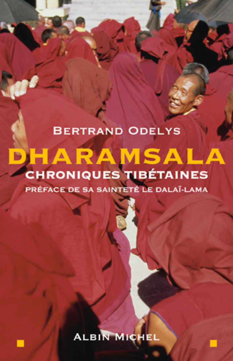 Dharamsala - Bertrand Odelys - ALBIN MICHEL