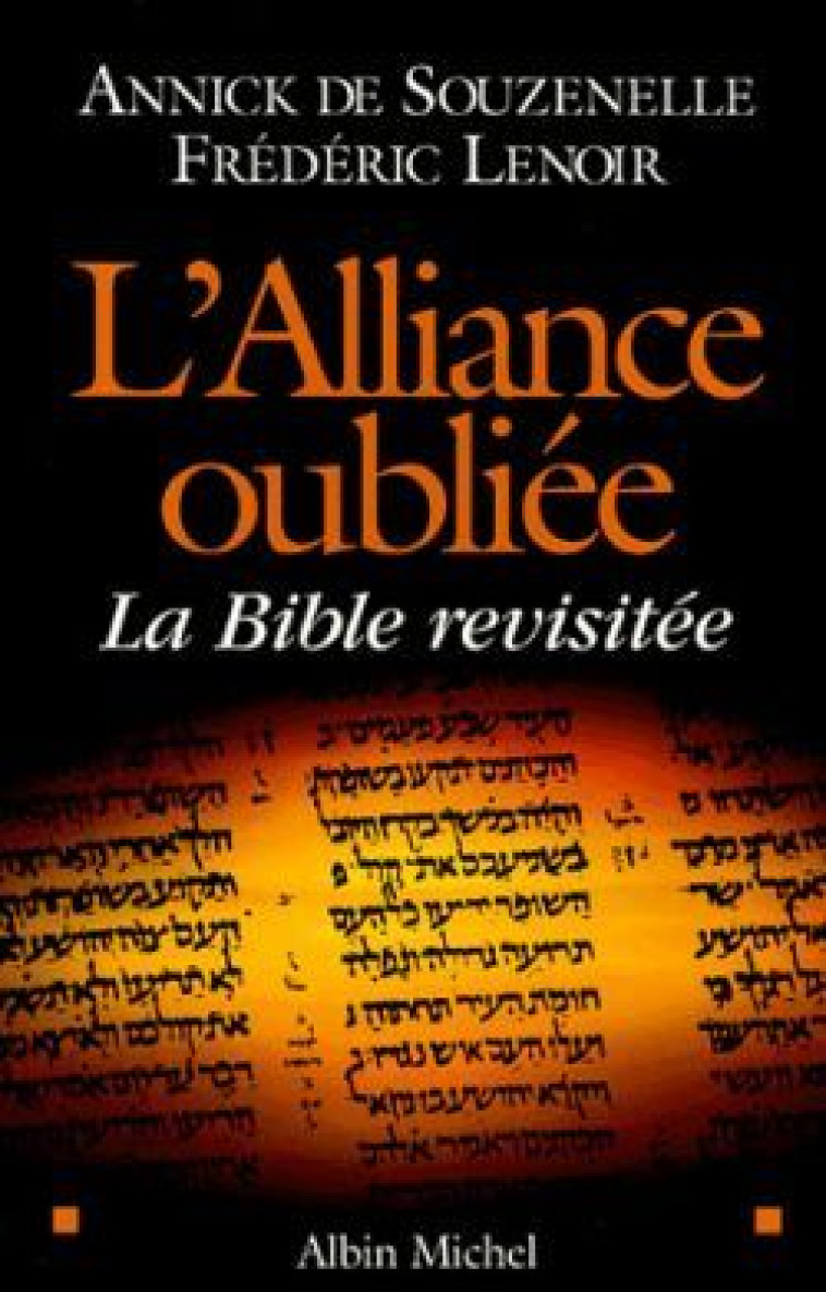 L'Alliance oubliée - Annick Souzenelle - ALBIN MICHEL