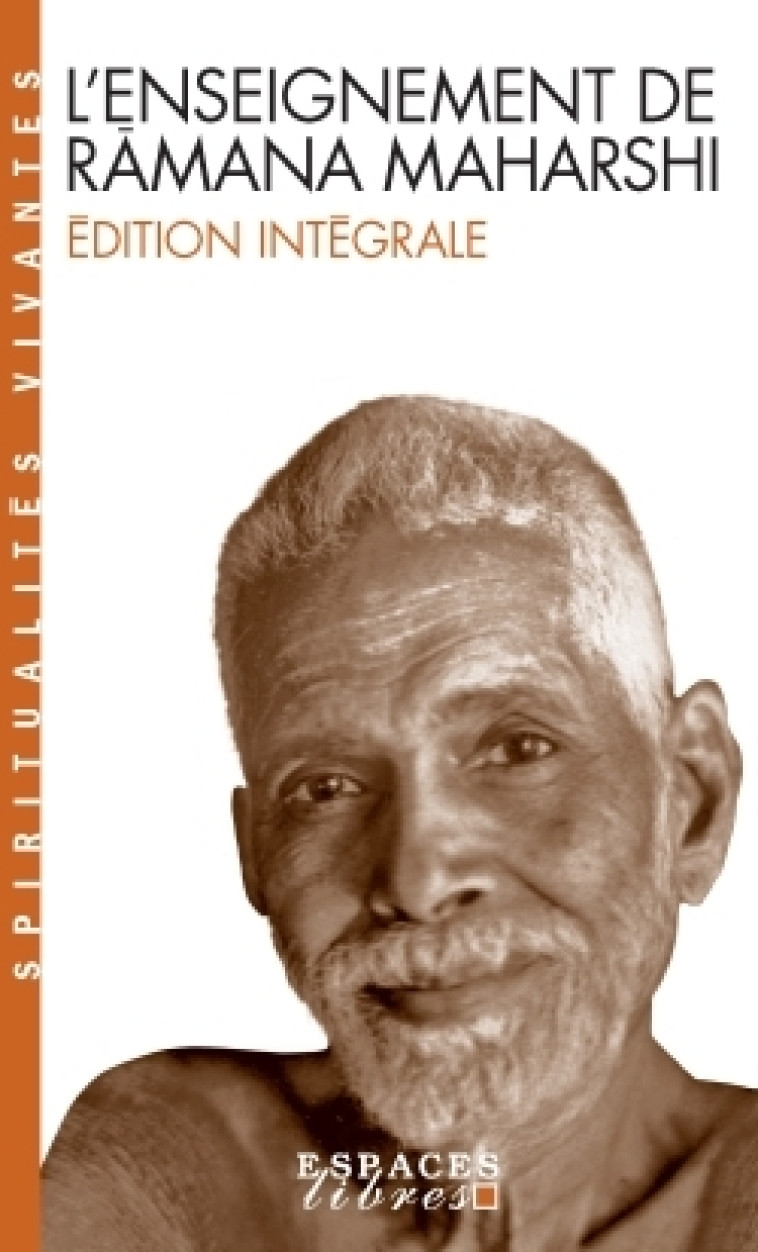 L'Enseignement de Ramana Maharshi (L'Enseignement de Ramana Maharshi - Spiritualités Vivantes) - Eleonore Braitenberg - ALBIN MICHEL