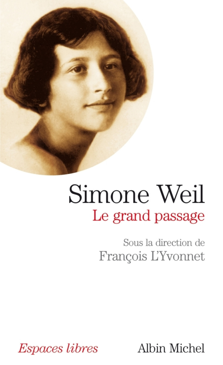 Simone Weil - François L'Yvonnet - ALBIN MICHEL