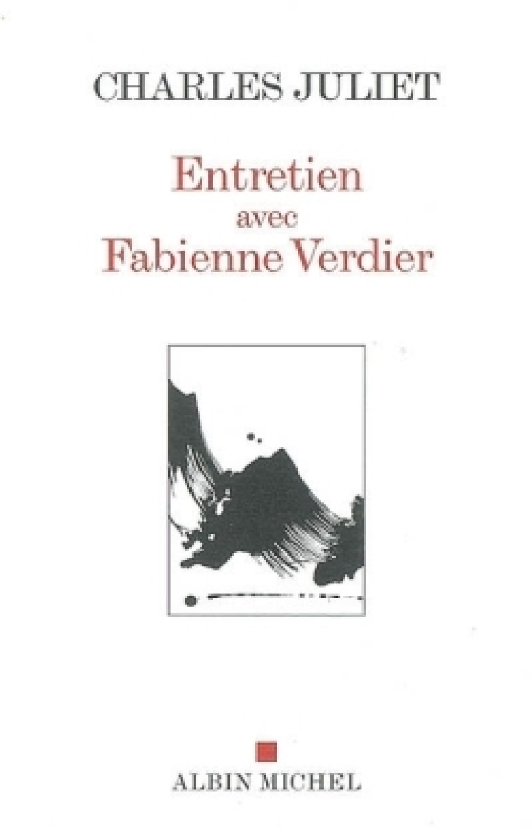 Entretien avec Fabienne Verdier - Fabienne Verdier - ALBIN MICHEL