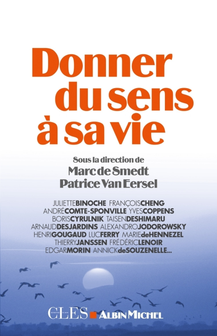 Donner du sens à sa vie - Patrice Van Eersel - ALBIN MICHEL