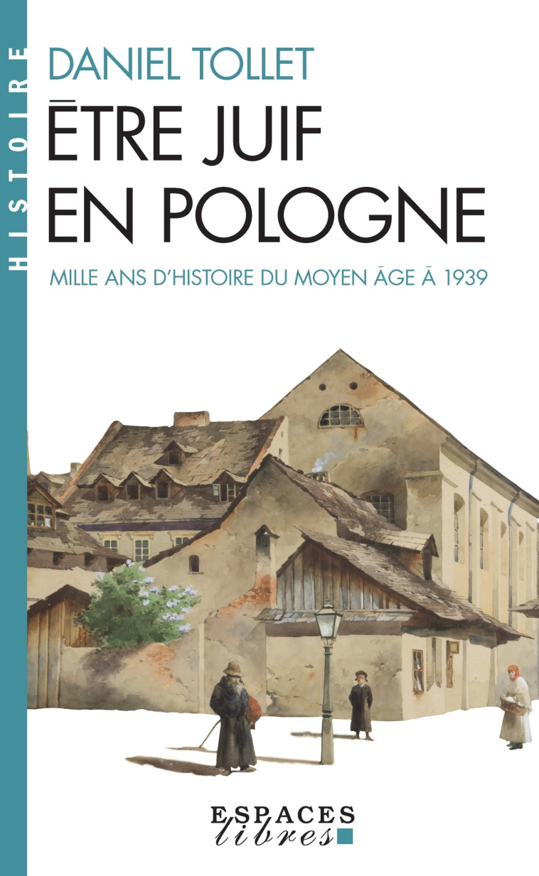 Etre juif en Pologne - Daniel Tollet - ALBIN MICHEL
