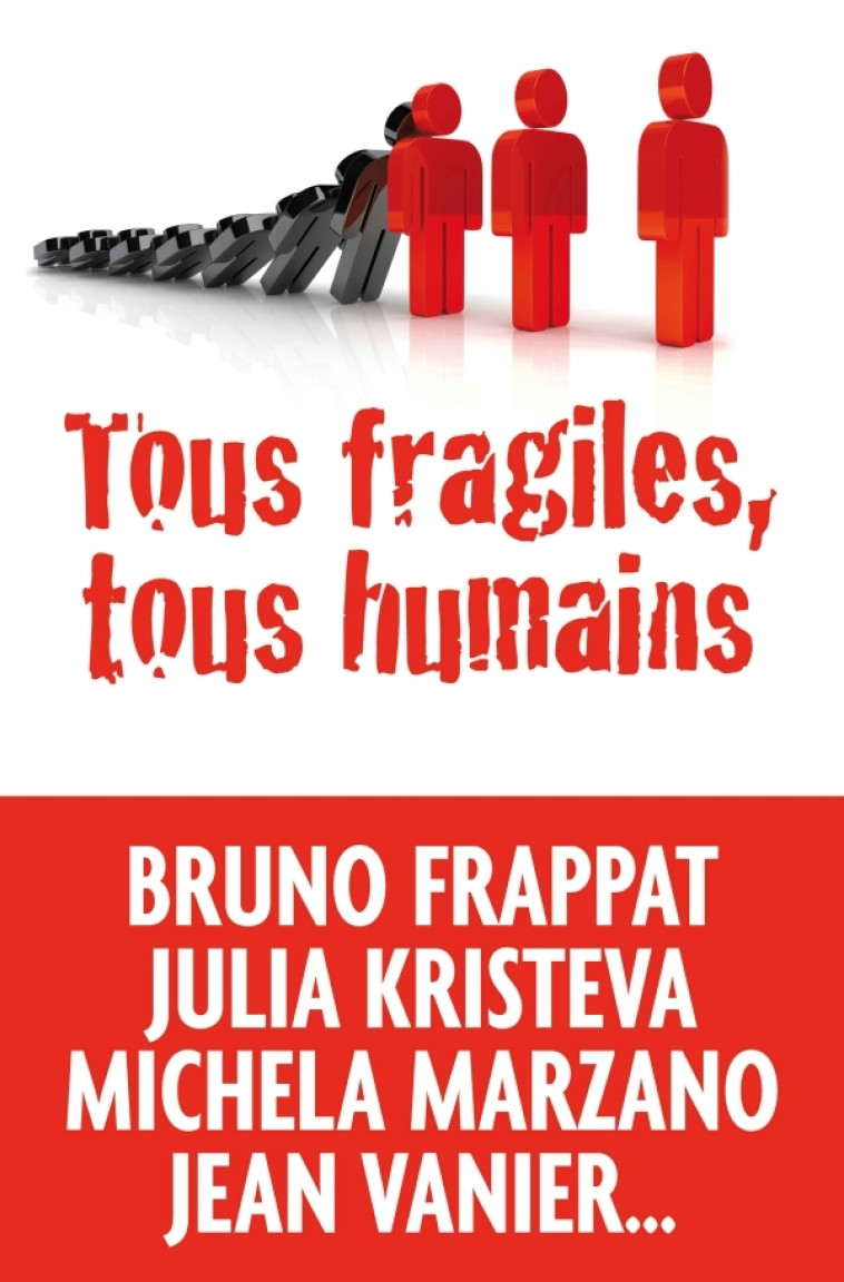 Tous fragiles, tous humains -   - ALBIN MICHEL