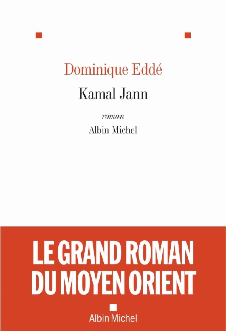 Kamal Jann - Dominique Eddé - ALBIN MICHEL