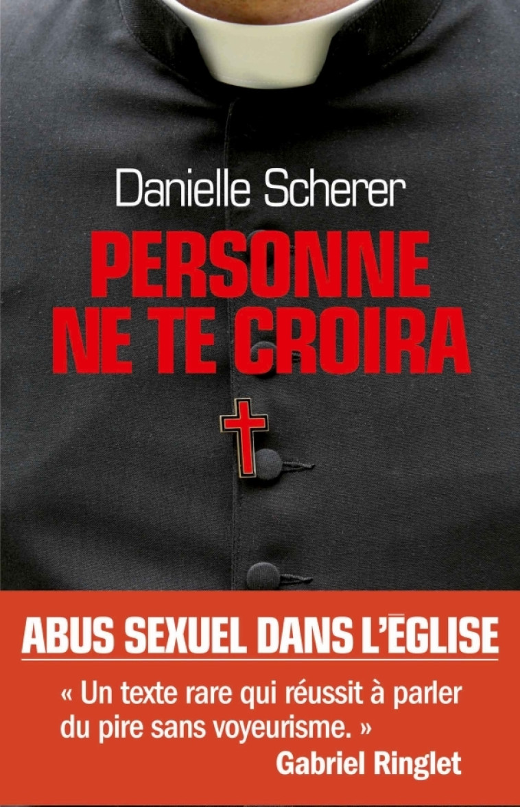 Personne ne te croira - Danielle Scherer - ALBIN MICHEL