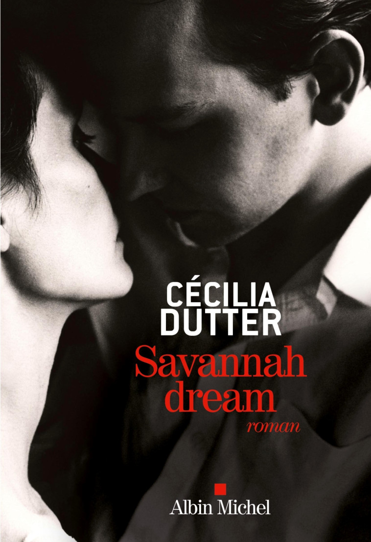 Savannah Dream - Cécilia Dutter - ALBIN MICHEL