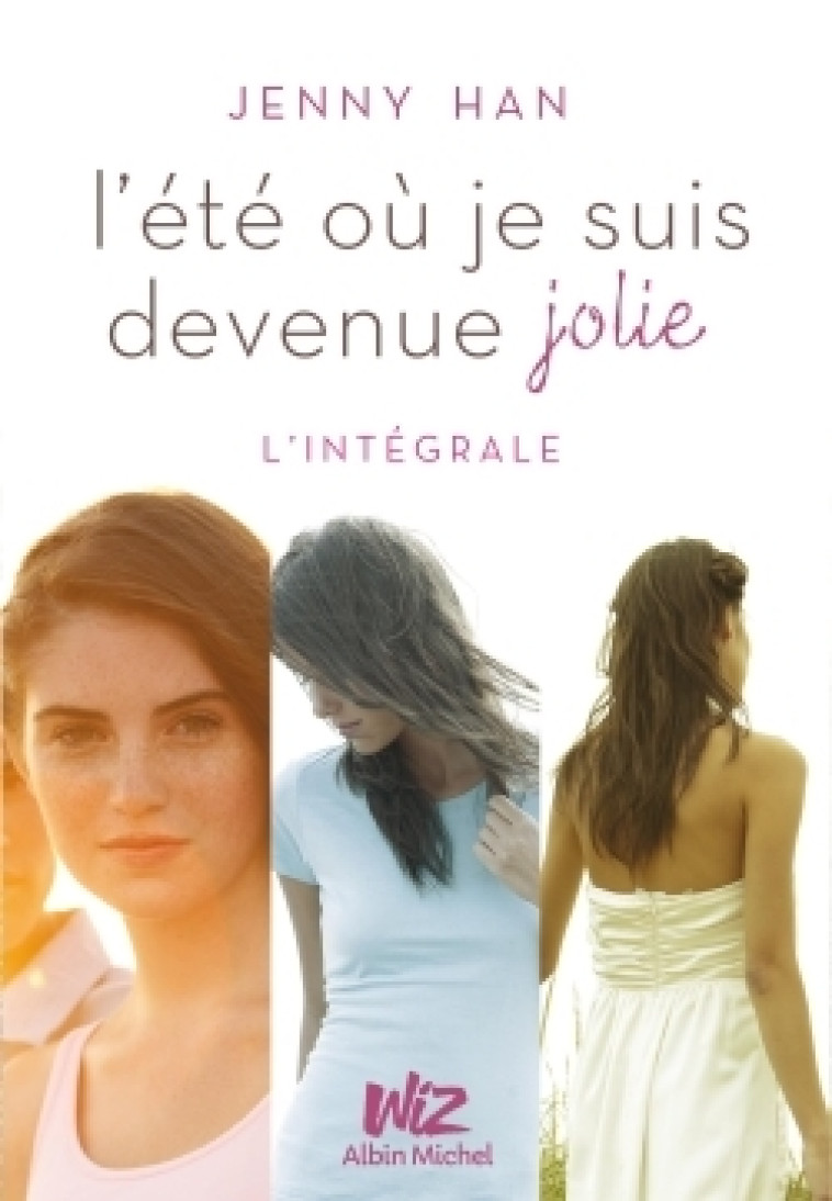 L'Eté où je suis devenue jolie - L'Intégrale - Jenny Han - ALBIN MICHEL