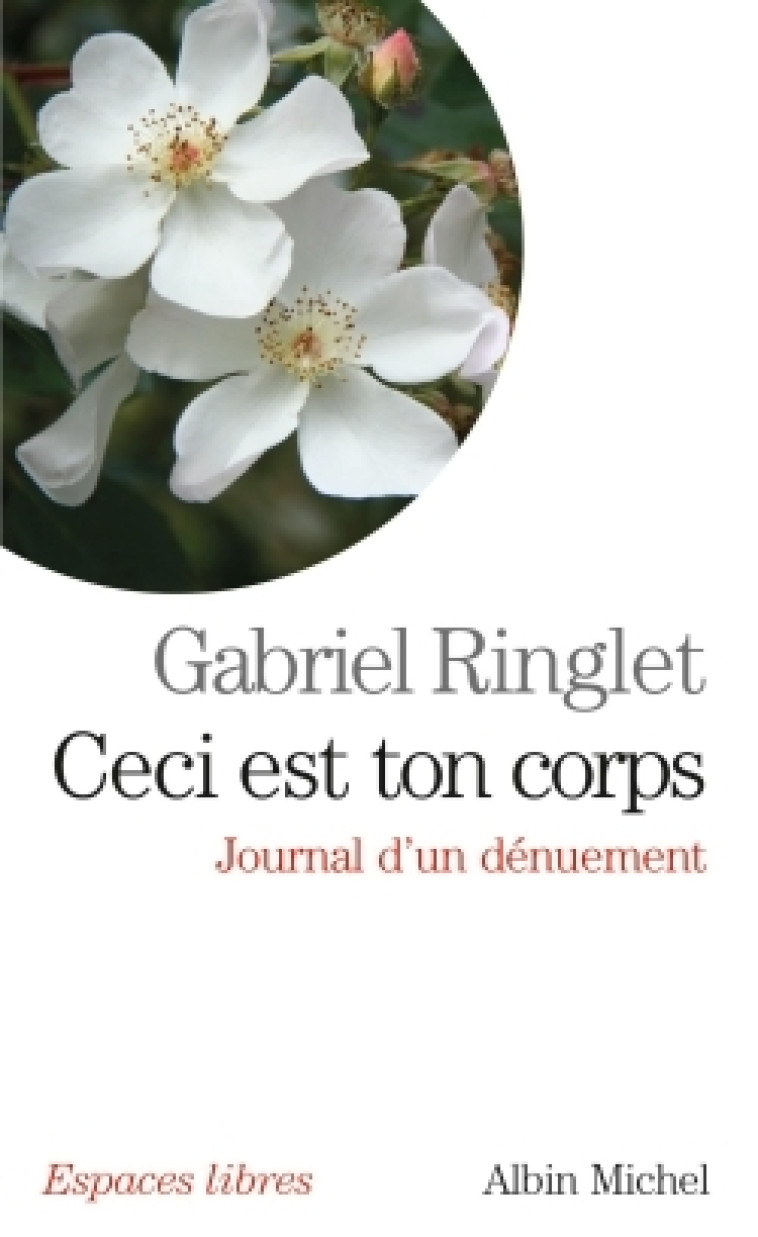 Ceci est ton corps - Gabriel Ringlet - ALBIN MICHEL