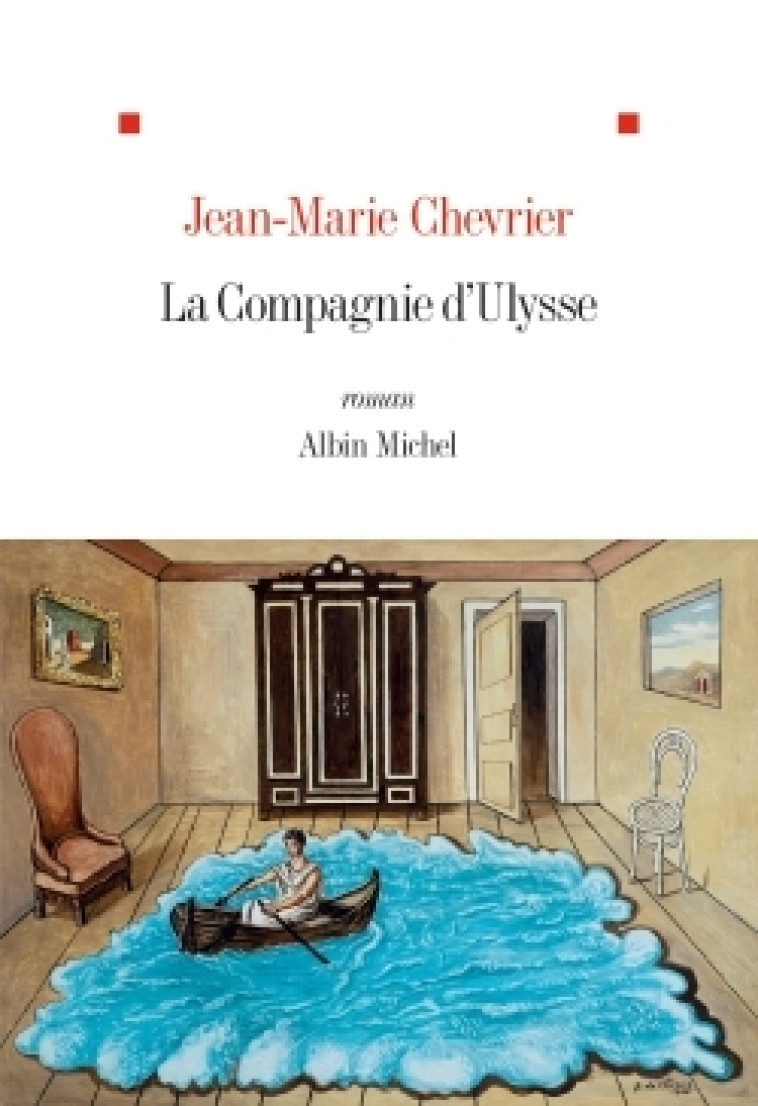 La Compagnie d'Ulysse - Jean-Marie Chevrier - ALBIN MICHEL