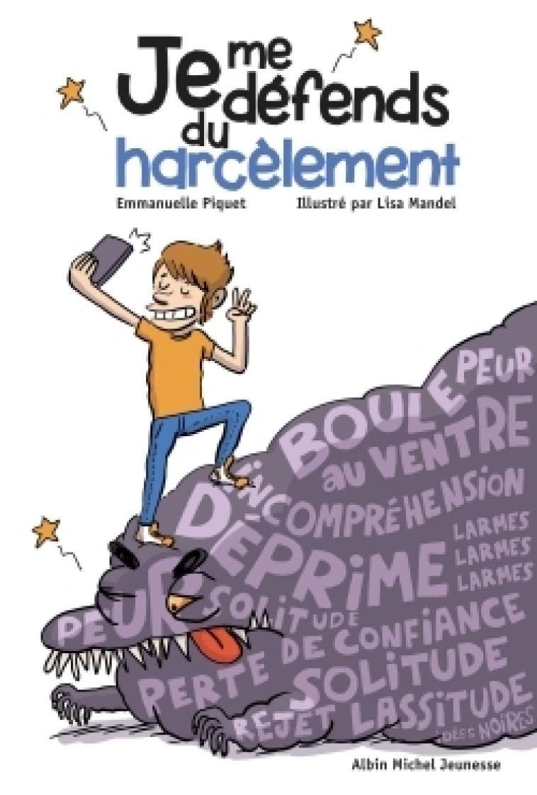 Je me défends du harcèlement - Emmanuelle Piquet - ALBIN MICHEL