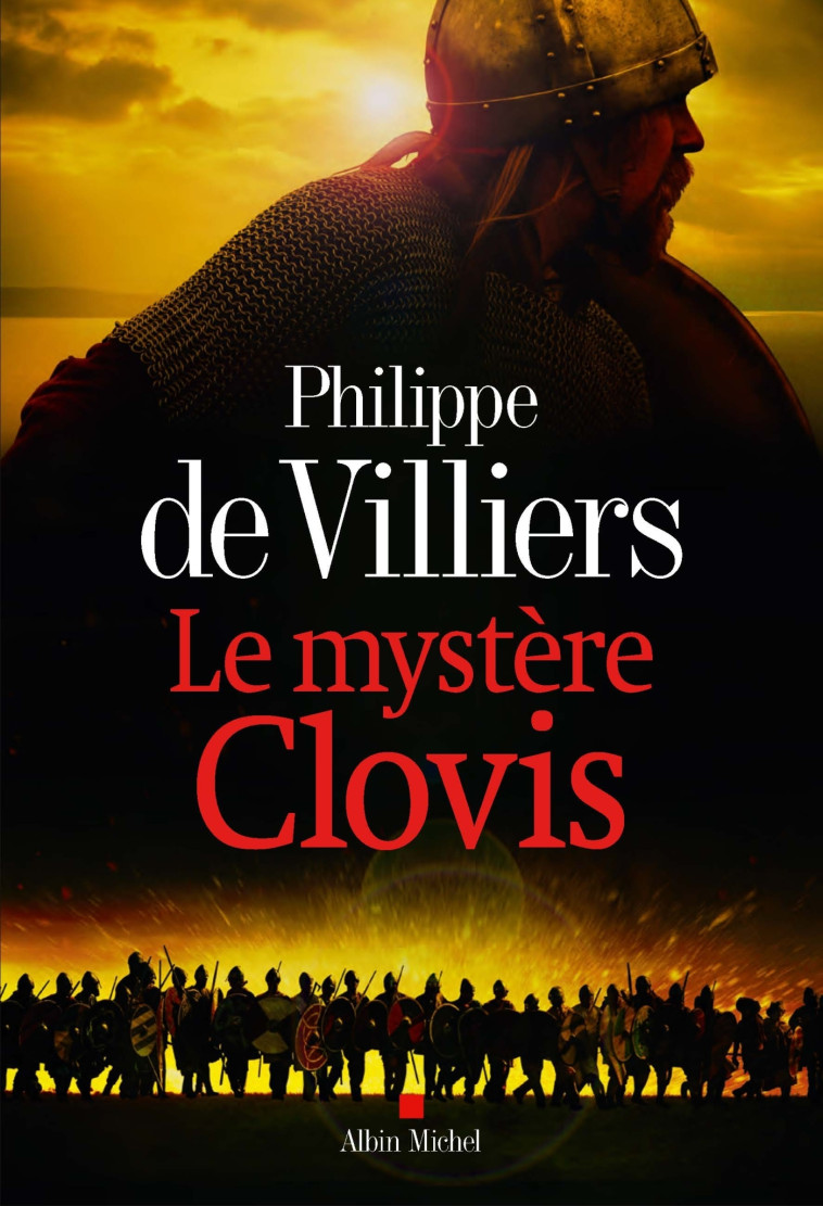 Le Mystère Clovis - Philippe Villiers - ALBIN MICHEL