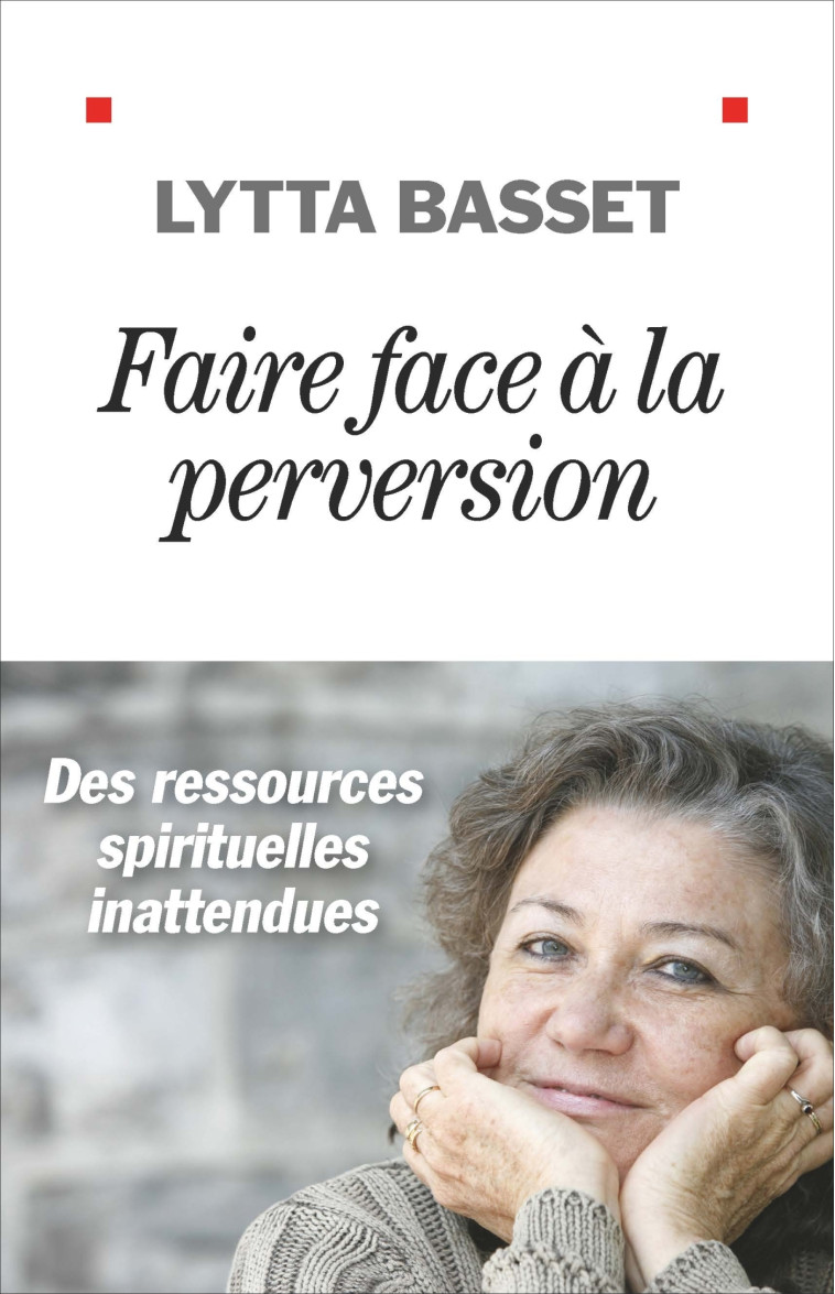 Faire face à la perversion - Lytta Basset - ALBIN MICHEL