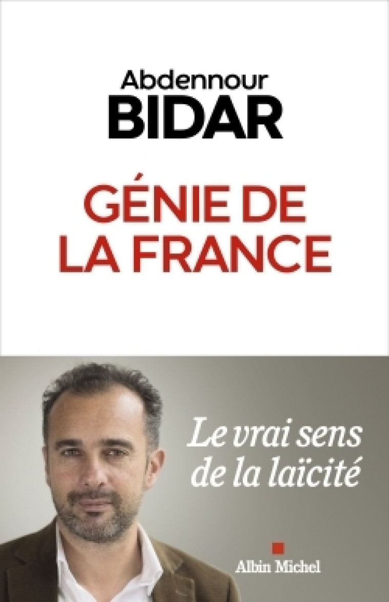 Génie de la France - Abdennour Bidar - ALBIN MICHEL