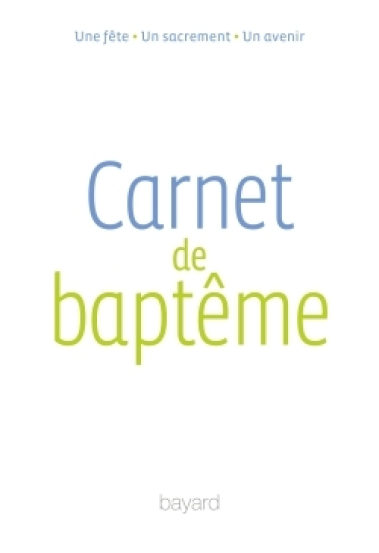 Carnet de baptême -   - BAYARD ADULTE