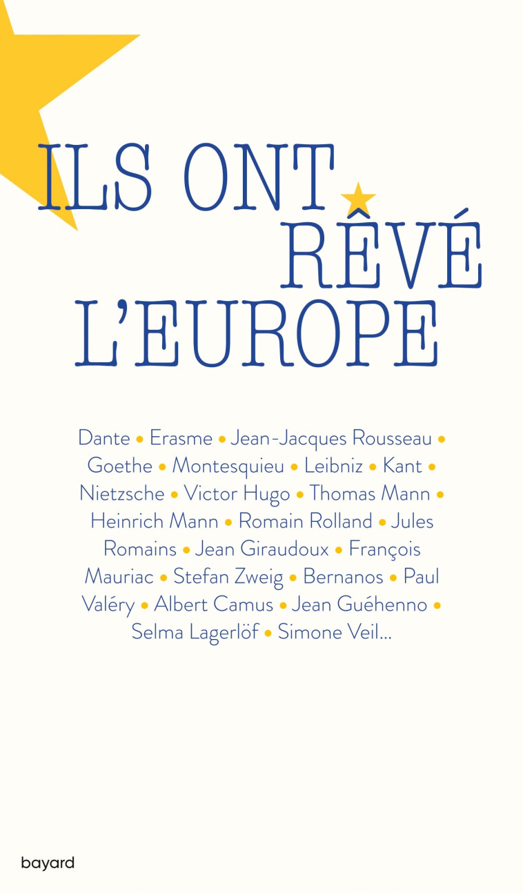 Ils ont rêvé l'Europe - Philippe Demenet - BAYARD ADULTE