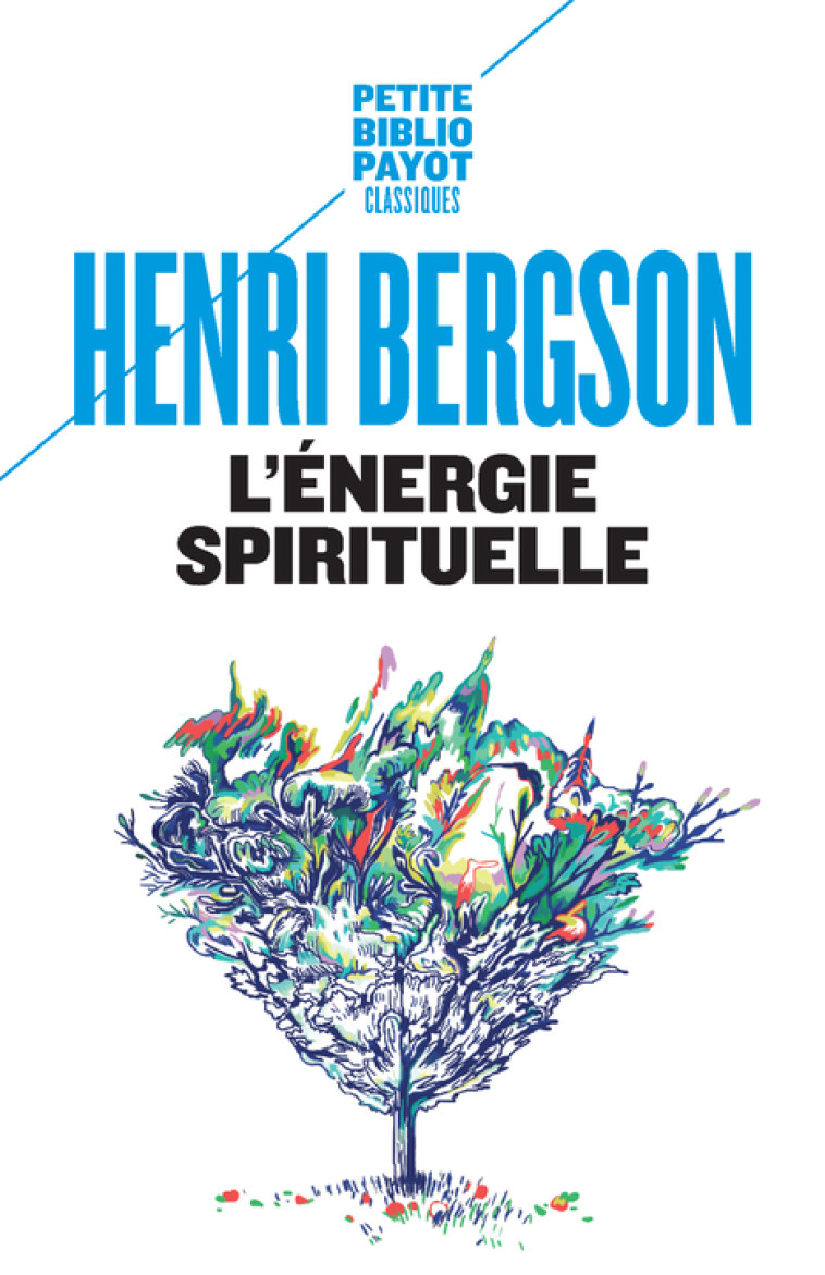 L'énergie spirituelle - Henri Bergson - PAYOT