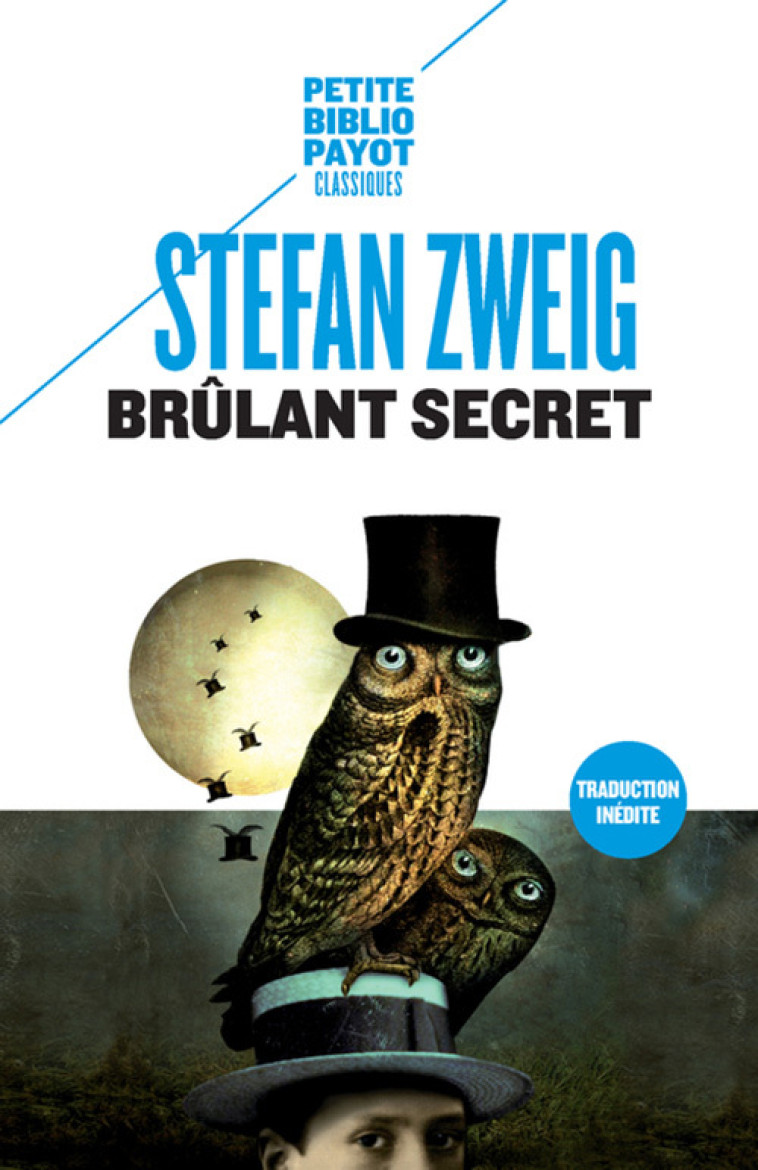 Brûlant secret - Stefan Zweig - PAYOT