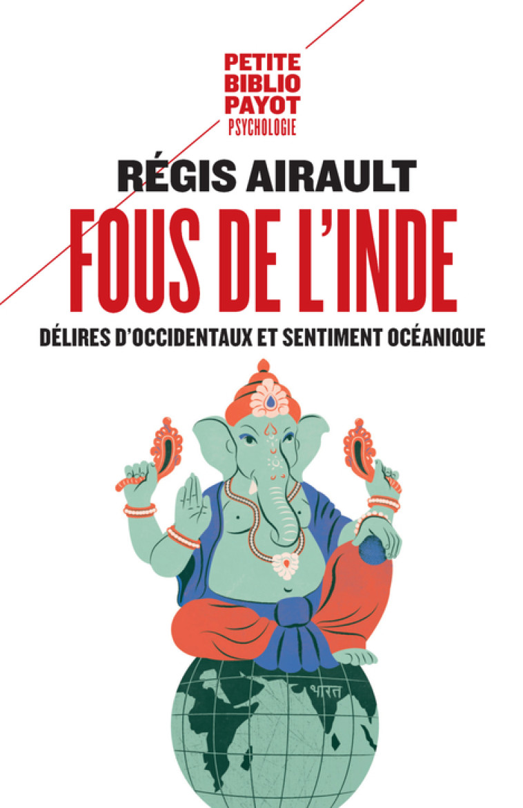 Fous de l'Inde - Régis Airault - PAYOT